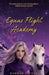Equus Flight Academy by Hannah Fluker