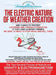 The Electric Nature of Weather Creation by Raymond R. McLaine