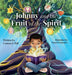 Johnny and the Fruit of the Spirit by Connie F. Hill, Nandi Fernandez, Emily J. Hunter-Higgins