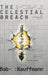 The Celestial Breach by Bob- Kauffmann