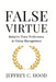 False Virtue by Jeffrey C. Hood