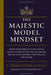 The Majestic Model Mindset: What the Modeling Industry Knows About Confidence That No One Teaches Women Who Have Been Told They Are Not Enough by C. Farasa Murillo-Neal