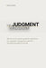 The Judgment Vacuum by Martin Kumert