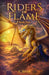 Riders of Flame: Book Two by C. Star