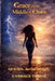 Grace in the Middle of Chaos by Candace Travis
