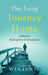 The Long Journey Home: A Road to Redemption and Acceptance by Wes Lewis