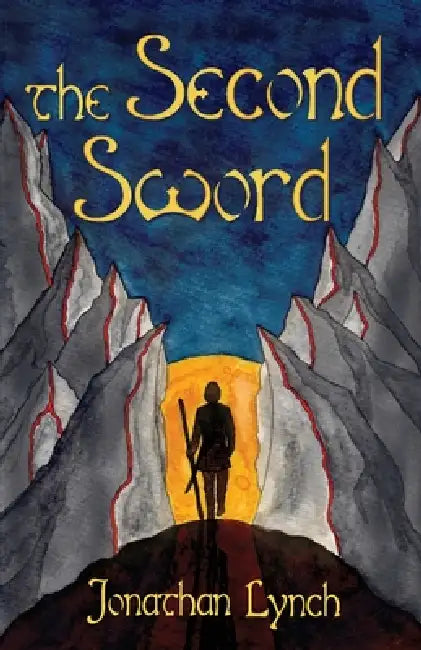 The Second Sword by Jonathan Lynch