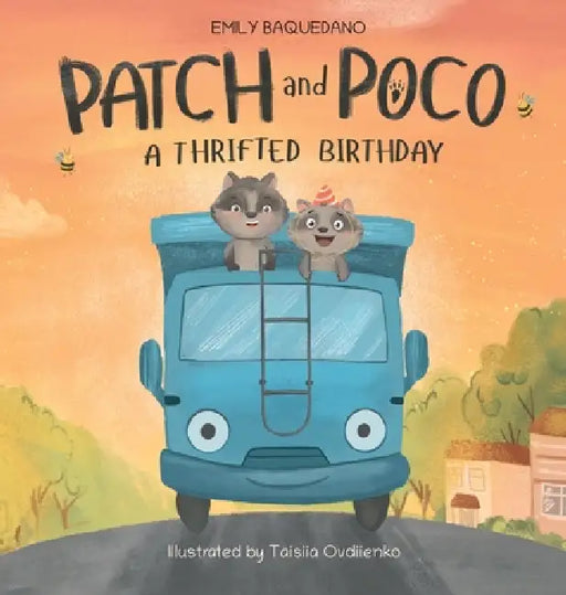 Patch and Poco: A Thrifted Birthday by Emily Baquedano, Taisiia Ovdiienko