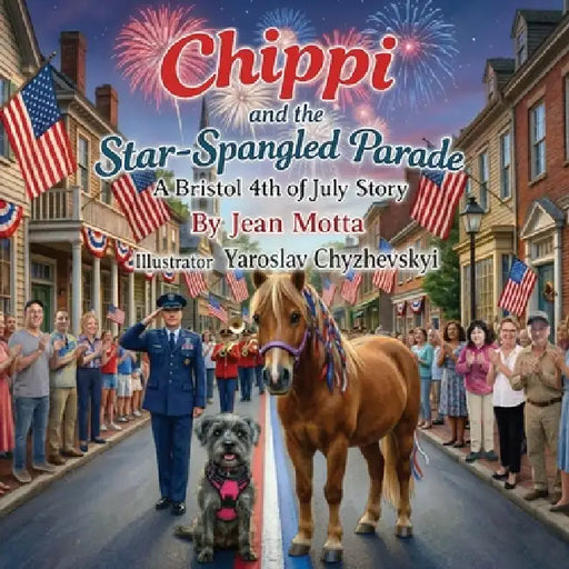 Chippi and the Star-Spangled Parade by Jean Motta