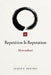 Repetition is Reputation: Monozukuri by Joseph Serino
