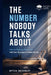 The Number Nobody Talks About by Mitch McGinley