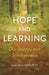 Hope and Learning, Our Journey with Schizophrenia by Linda Snow-Griffin