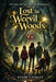 Lost in Weevil Woods by Starr Lindley