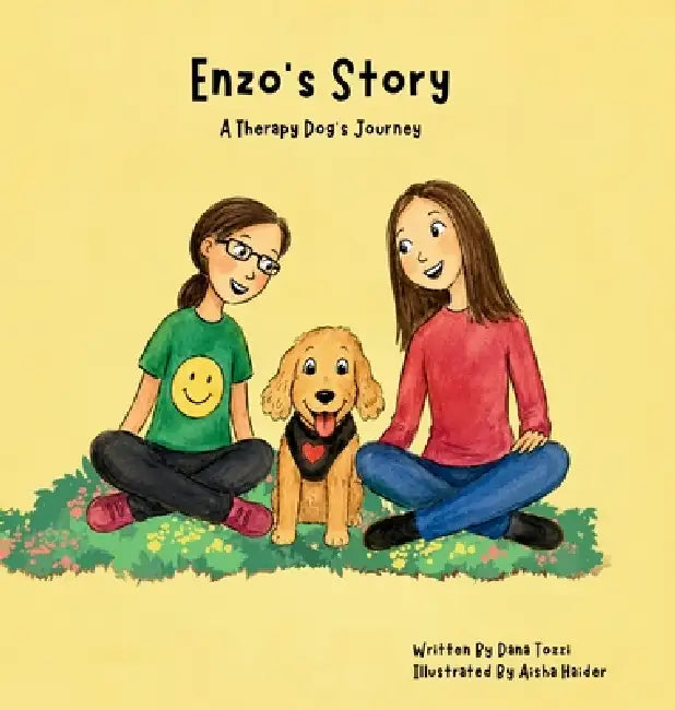 Enzo's Story A Therapy Dog's Journey by Dana F. Tozzi, Aisha Haider
