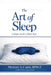 The Art of Sleep by Michael A. Caisse