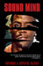 Sound Mind by Antonio Oliver, Crystal Oliver
