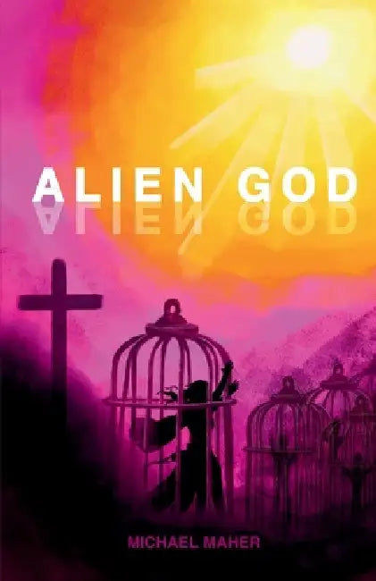 Alien God by Michael Maher