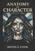 Anatomy of Character by Monica Cook