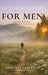 The Forgotten Standards for Men: Standards the World Forgot - And the Men Who Carry Them Anyway by Geoffrey Arbuckle