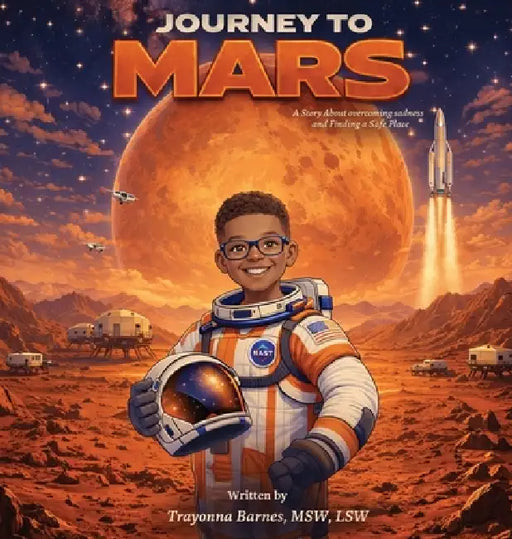Journey to Mars by Trayonna Barnes