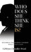 Who Does She Think She is?: Becoming the Woman I Needed When I Was a Girl by Cewyon Chandler-Ward