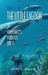 Tales of the Little Lagoon: Humphrey's Perilous Quest: Humphrey's Perilous Quest by Mark E. Welch