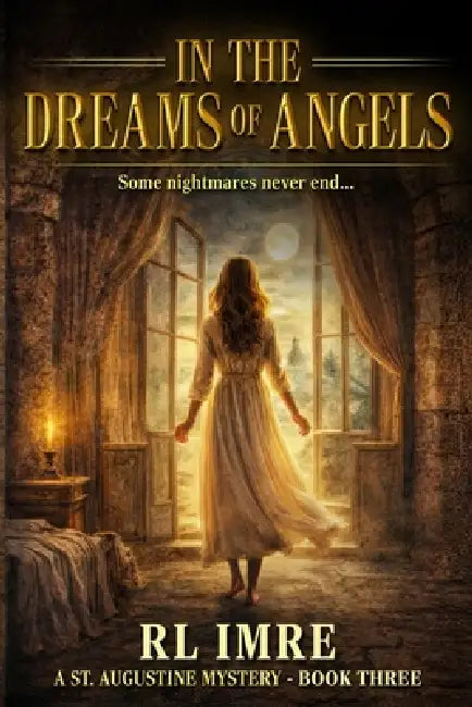 In the Dreams of Angels by Rl Imre
