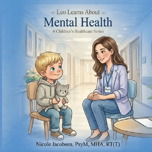 Leo Learns about Mental Health by Nicole Jacobsen