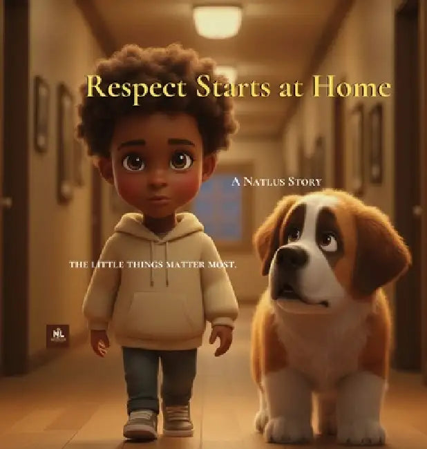 Respect Starts at Home: The little things matter most. by II Salahuddin Sultan A.