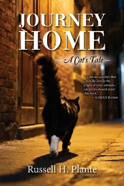Journey Home - A Cat's Tale by Russell H. Plante