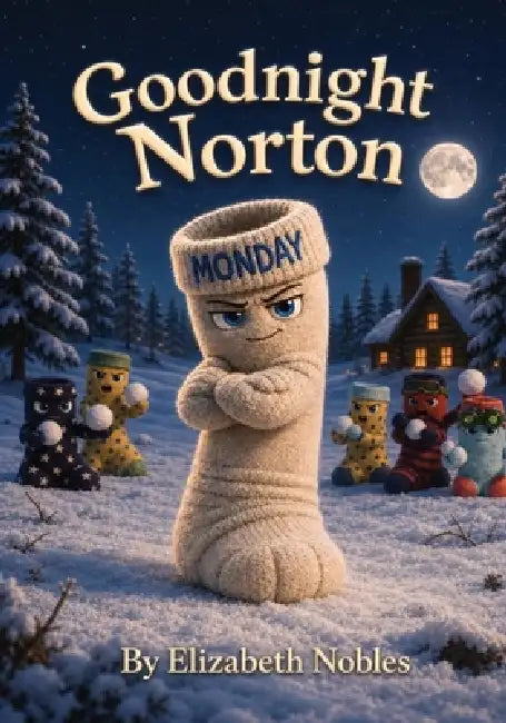 Goodnight Norton by Elizabeth Nobles
