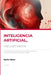 INTELIGENCIA ARTIFICIAL, naturalmente by Nuria Oliver, Pere Estupinyà