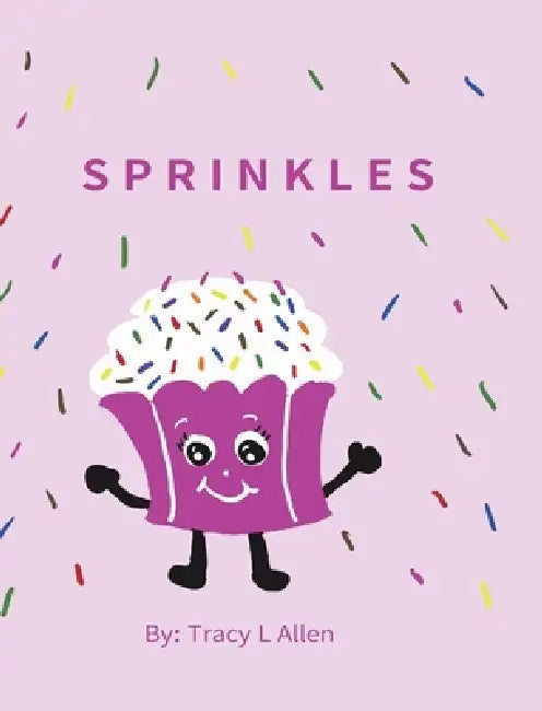 Sprinkles by Tracy L. Allen
