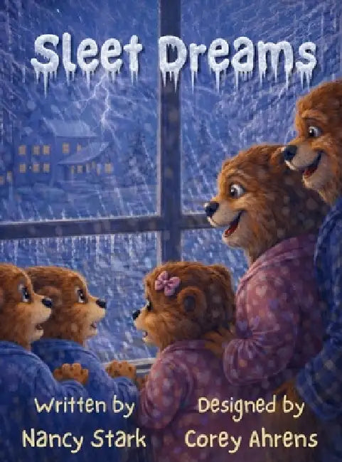 Sleet Dreams by Nancy Ann Stark
