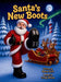 Santa's New Boots by Nancy Ann Stark