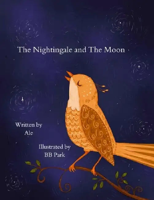 The Nightingale and The Moon by Ale , Bb Park