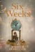 Six Weeks: A Literary Memoir by William Ledbetter