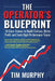 The Operator's Blueprint: 10 Core Values to Build Culture, Drive Profit, and Scale High-Performance Teams by Tim Murphy