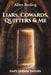 Liars, Cowards, Quitters & Me by Allen Reding