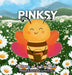 Pinksy: A Story of a Tiny Bee by Mona May, Mona May