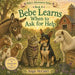 Bebe Learns When to Ask for Help by Angie McCourt
