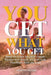 You Get What You Get: Break the Cycles You Didn't Choose, Reclaim Your Identity, & Create a Life That Finally Feels Like Yours by Dawn M. Rivers