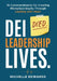 DEI Died. Leadership Lives.: 10 Commandments for Creating Workplace Equity Through Leading With Heart by Edwards, Nancy Salerno, Bill Drummy