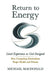 Return to Energy: Lived Experience as God Designed: How Competing Metabolisms Shape Health and Disease by Michael MacDonald