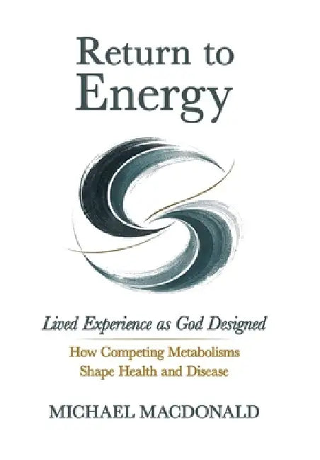 Return to Energy by Michael MacDonald