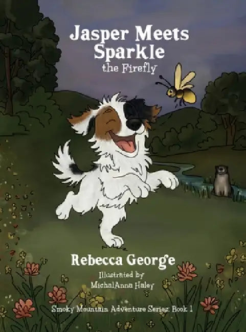 Jasper Meets Sparkle by Rebecca George, Michalanna Haley