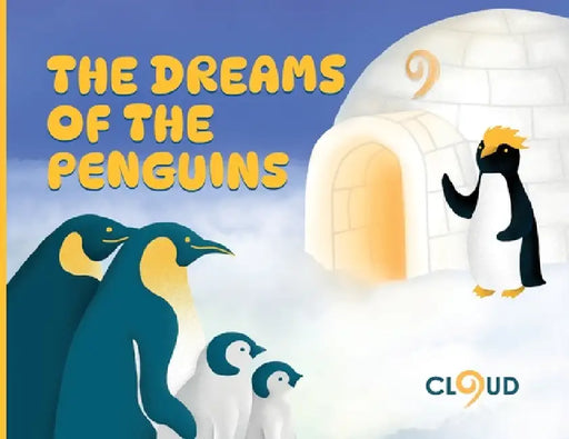 The Dreams of The Penguins by Sean Peng, Mariia Pundel, Luanda Guasch
