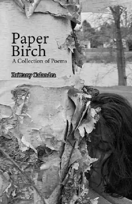 Paper Birch by Brittany Calandra