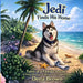 Jedi Finds His Home: A Story of Love, Laughter and Lizards by Dena Brown