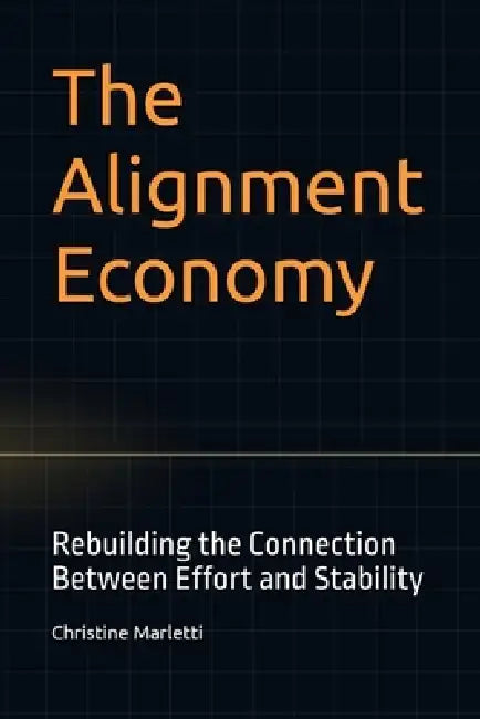 The Alignment Economy by Christine Marletti